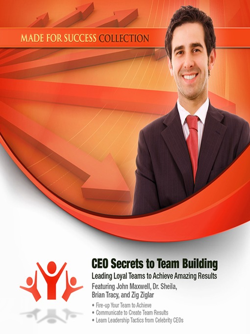 Title details for CEO Secrets to Team Building by Made for Success - Available